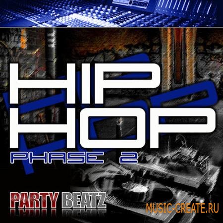 Party Beatz - Hip Hop Phase 2 (WAV) - сэмплы Hip Hop
