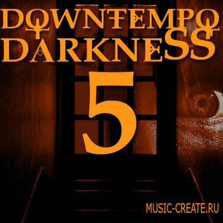 Bunker 8 Digital Labs - Downtempo Darkness 5 (WAV) - сэмплы Hip Hop, Trip Hop, Downtempo, Ambient