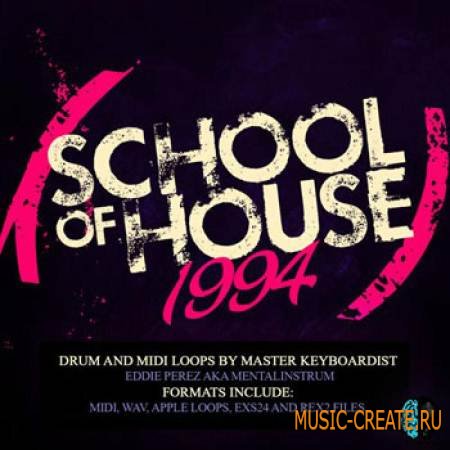 Producer Pack - Mentalinstrum School Of House 1994 (WAV) - сэмплы House