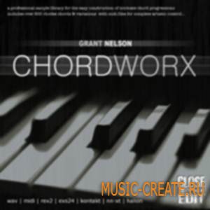 Grant Nelson - Chordworx (MULTiFORMAT) - сэмплы аккордов пианино