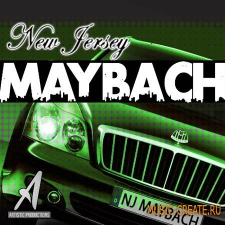Artistic Productions - New Jersey Maybach (WAV MIDI FLP SF2) - сэмплы Hip Hop