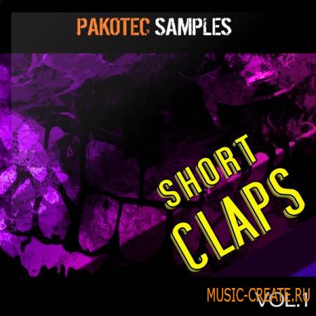 Pakotec Samples - Short Claps Vol 1 (WAV) - драм сэмплы