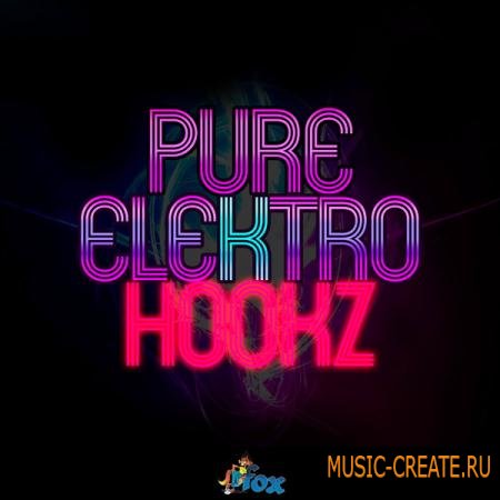 Fox Samples - Pure Electro Hookz (WAV MIDI) - сэмплы Electro House Fox Samples - Pure Electro Hookz (WAV MIDI) - сэмплы Electro House