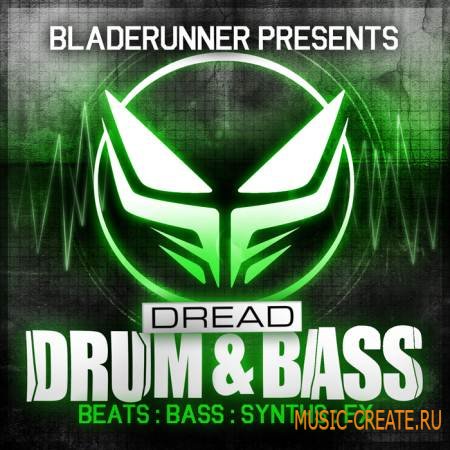 Loopmasters & Dread Recordings - Bladerunner Dread Drum & Bass (MULTiFORMAT) - сэмплы Drum & Bass Loopmasters & Dread Recordings - Bladerunner Dread Drum & Bass (MULTiFORMAT) - сэмплы Drum & Bass