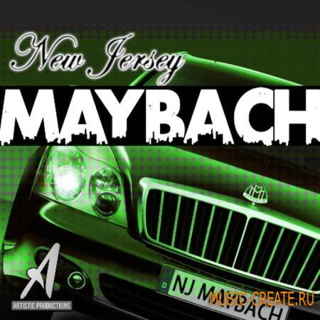 Artistic Productions - New Jersey Maybach (WAV MIDI FLP SF2) - сэмплы Hip Hop Artistic Productions - New Jersey Maybach (WAV MIDI FLP SF2) - сэмплы Hip Hop