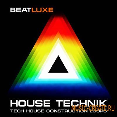 Beatluxe - House Technik Tech House Construction Loops (WAV) - сэмплы Tech House Beatluxe - House Technik Tech House Construction Loops (WAV) - сэмплы Tech House