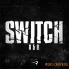 X-R Audio - Switch R&B (WAV-NI MASCHINE FILE) - сэмплы RnB X-R Audio - Switch R&B (WAV-NI MASCHINE FILE) - сэмплы RnB