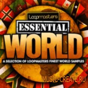 Loopmasters - Essentials 15 World (WAV) - сэмплы World, Ambient, Chill, Soundtrack, Cinematic