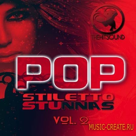 The Hit Sound - Pop Stiletto Stunnas Vol.2 (WAV REX) - сэмплы Euro Dance, Pop Dance