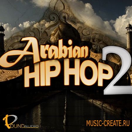 Pound Audio - Arabian Hip Hop 2 (WAV MIDI FLP) - сэмплы Hip Hop