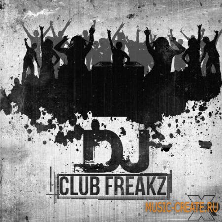 X-R Audio - DJ Club Freakz (WAV MIDI FLP) - сэмплы Dirty South