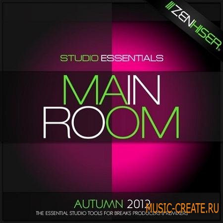 Zenhiser - Studio Essentials - Main Room (WAV) - сэмплы House