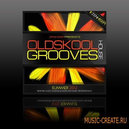 Zenhiser - Old Skool House Grooves (WAV) - сэмплы House Zenhiser - Old Skool House Grooves (WAV) - сэмплы House