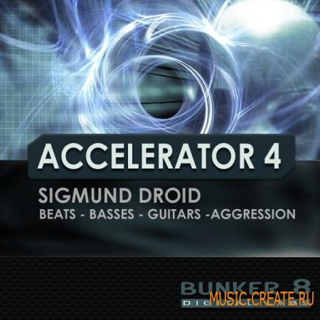 Bunker 8 Digital Labs - Accelerator 4 (MULTiFORMAT) - сэмплы industrial, techno, nu metal и hard rock Bunker 8 Digital Labs - Accelerator 4 (MULTiFORMAT) - сэмплы industrial, techno, nu metal и hard rock