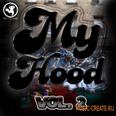 The Hit Sound - My Hood Hip Hop Vol 2 (WAV MIDI) - сэмплы Hip Hop The Hit Sound - My Hood Hip Hop Vol 2 (WAV MIDI) - сэмплы Hip Hop