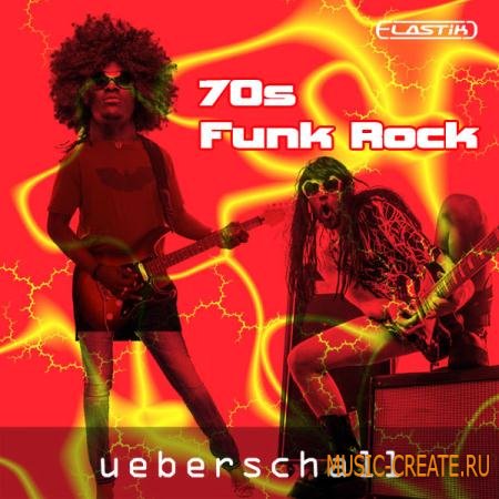 Ueberschall - 70s Funk Rock (ELASTiK) - банк для плеера ELASTIK Ueberschall - 70s Funk Rock (ELASTiK) - банк для плеера ELASTIK