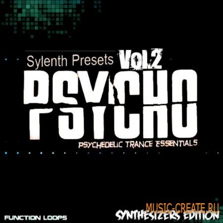 Function Loops - PSYCHO Sylenth1 Soundset Vol.2 (MIDI/Sylenth1) Function Loops - PSYCHO Sylenth1 Soundset Vol.2 (MIDI/Sylenth1)