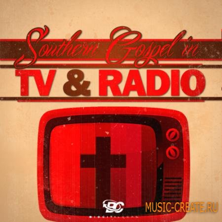 Big Citi Loops - Southern Gospel In TV & Radio (WAV) - сэмплы Gospel Big Citi Loops - Southern Gospel In TV & Radio (WAV) - сэмплы Gospel