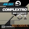 Joe Zay - Complextro MIDI Elements Vol.1 (ABLETON PROJECT/MIDI) - ABLETON проекты Joe Zay - Complextro MIDI Elements Vol.1 (ABLETON PROJECT/MIDI) - ABLETON проекты