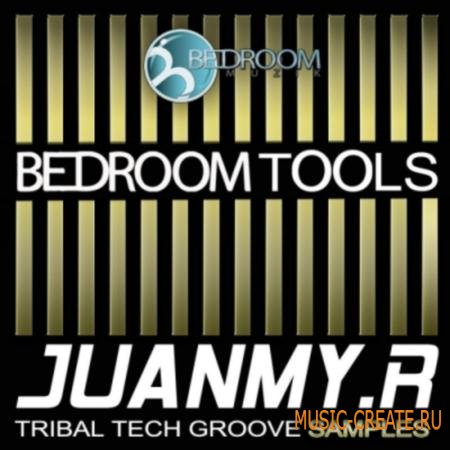 Bedroom Muzik - Juanmy R Tribal Tech Groove Vol 1 (WAV) - сэмплы Tribal Tech House