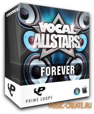 Prime Loops - Vocal Allstars Series - Forever (WAV REX) - вокальные сэмплы