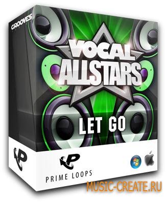 Prime Loops - Vocal Allstars Series - Let Go