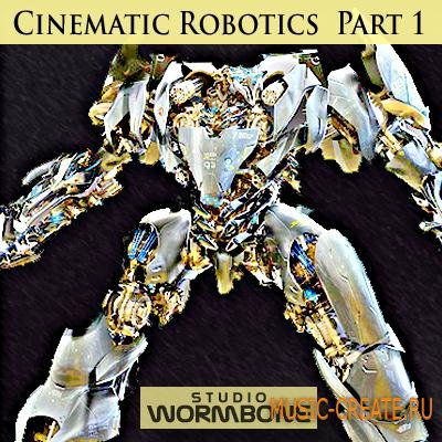 Studio Wormbone - Cinematic Robotics Vol 1 (WAV) - звуковые эффекты