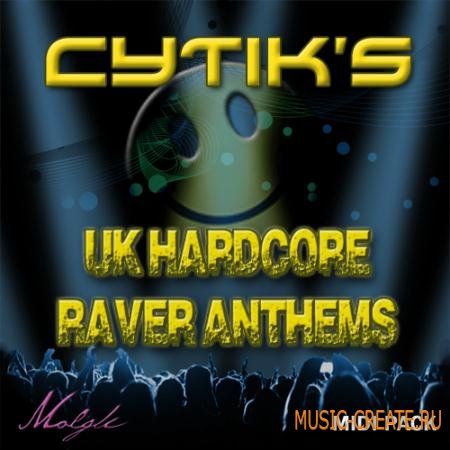 Molgli - Cytiks UK Hardcore Raver Anthems MIDI Pack (MIDI) - мелодии Hardcore