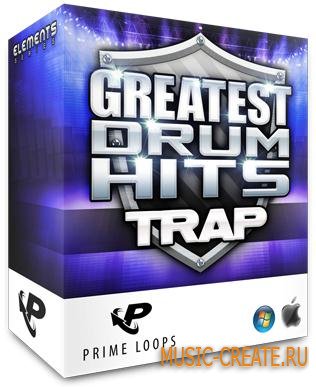 Prime Loops - Greatest Drum Hits Trap (WAV-MULTi PATCHES) - драм сэмплы
