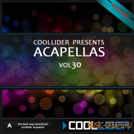 Coollider presents - Acapellas vol.30 - сборка акапелл