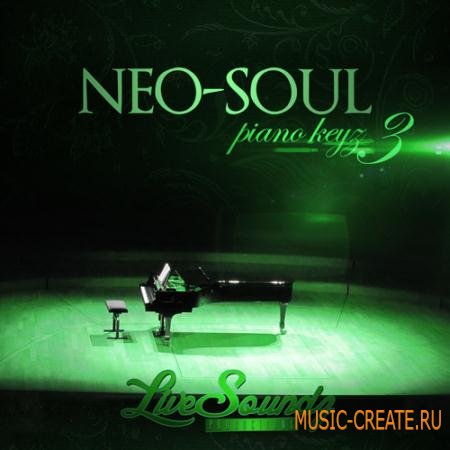 Live Soundz Productions - Neo Soul: Piano Keyz 3 (WAV-MIDI-REASON NN19 & NN-XT) - сэмплы фортепиано Live Soundz Productions - Neo Soul: Piano Keyz 3 (WAV-MIDI-REASON NN19 & NN-XT) - сэмплы фортепиано