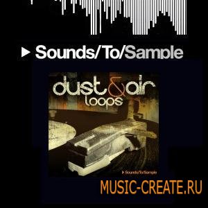 Sounds To Sample - Dust and Air Loops (WAV) - сэмплы house, deep house, tech house Sounds To Sample - Dust and Air Loops (WAV) - сэмплы house, deep house, tech house