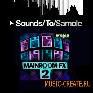 Hy2rogen - Mainroom FX 2 (WAV) - звуковые эффекты