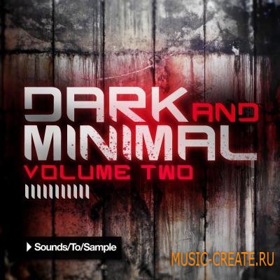 Sounds To Sample - Dark and Minimal Volume Two (WAV MIDI) - сэмплы Minimal Sounds To Sample - Dark and Minimal Volume Two (WAV MIDI) - сэмплы Minimal