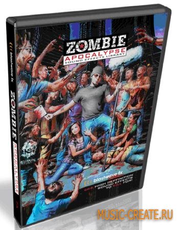 Blastwave FX - Zombie Apocalypse (WAV) - звуковые эффекты Blastwave FX - Zombie Apocalypse (WAV) - звуковые эффекты