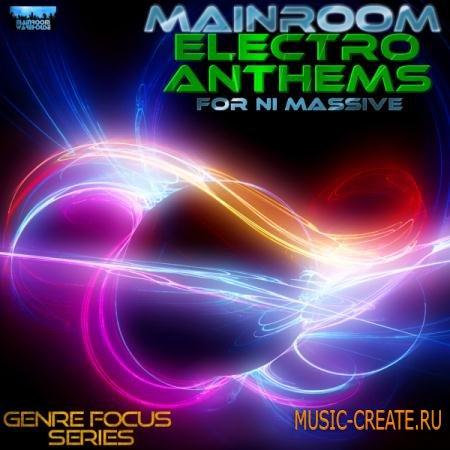 Mainroom Warehouse - Mainroom Electro Anthems (NI MASSIVE PATCHES) Mainroom Warehouse - Mainroom Electro Anthems (NI MASSIVE PATCHES)