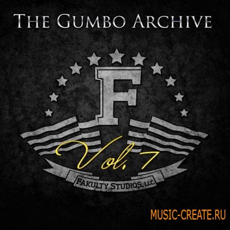 Fakulty Studios - The Gumbo Archive Vol 7 (WAV AIFF) - сэмплы Pop, Hip Hop, Dance Fakulty Studios - The Gumbo Archive Vol 7 (WAV AIFF) - сэмплы Pop, Hip Hop, Dance