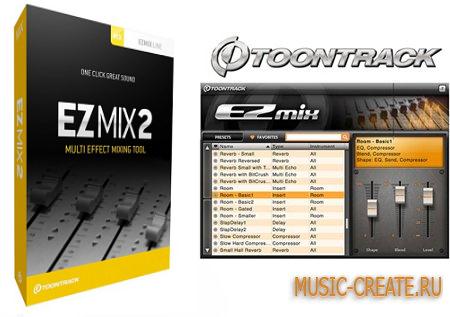 Toontrack - EZmix 2 v2.0.8 (TEAM R2R) - плагин для сведения