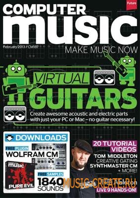 Computer Music - February 2013 (HQ PDF) Computer Music - February 2013 (HQ PDF)