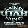 Sounds To Sample - Utah Saints - Something Good For Sylenth And Massive Sounds To Sample - Utah Saints - Something Good For Sylenth And Massive