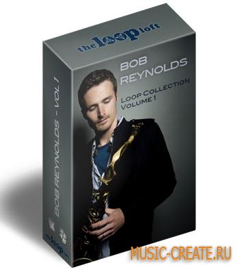 The Loop Loft - Bob Reynolds Saxophone (MULTiFORMAT) - лупы саксофона