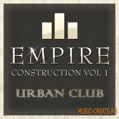 Empire Loops - Empire Construction: Urban Club (WAV) - сэмплы Hip Hop