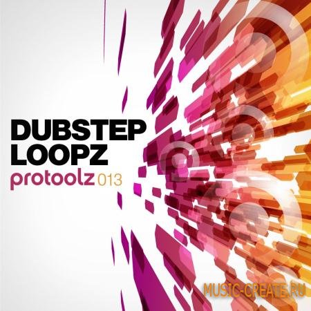 Protoolz - Dubstep Loopz (WAV) - сэмплы Dubstep