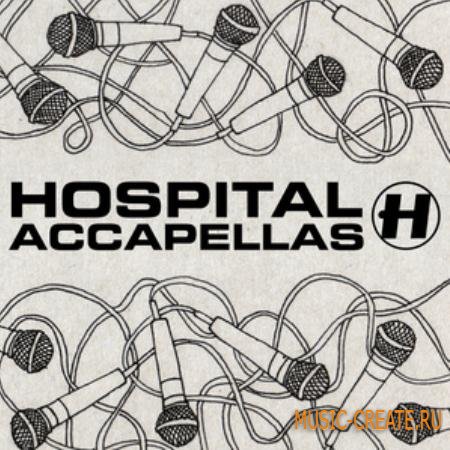 Hospital Records - Hospital Accapellas (mp3) - сборка акапелл