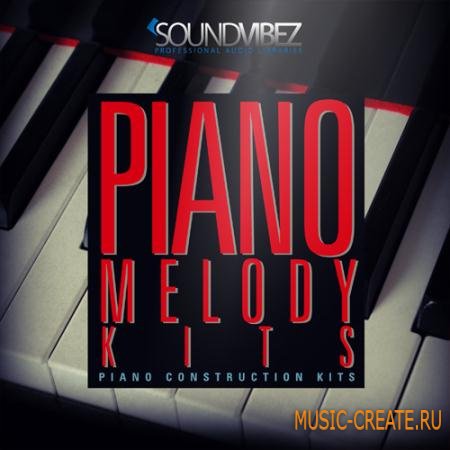 Sound Vibez - Piano Melody Kits (ACiD WAV MiDi AiFF) - сэмплы пианино