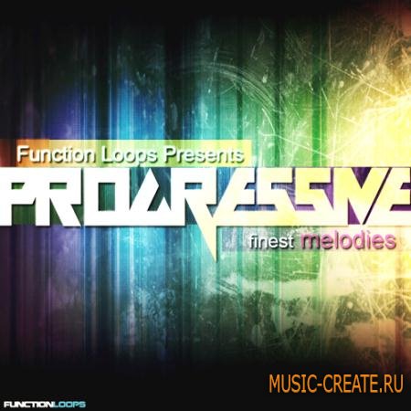 Function Loops - Finest Progressive Melodies (WAV MiDi) - сэмплы progressive house