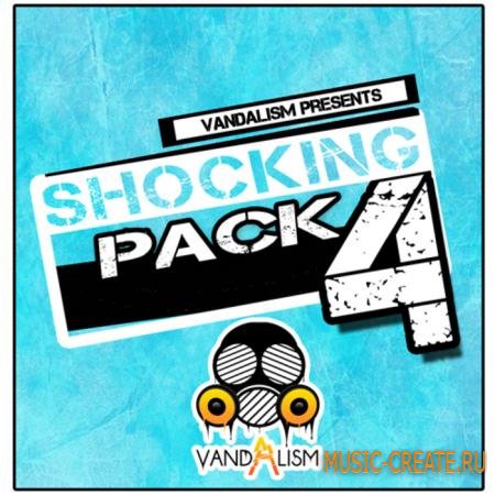Vandalism - Shocking Pack 4 (WAV MIDI) - сэмплы House, Electro House
