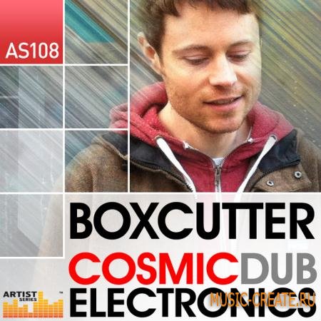 Loopmasters - Boxcutter Cosmic Dub Electronics (MULTiFORMAT) - сэмплы Dubstep, Electro House, Tech House Loopmasters - Boxcutter Cosmic Dub Electronics (MULTiFORMAT) - сэмплы Dubstep, Electro House, Tech House