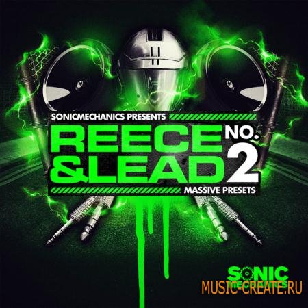 Sonic Mechanics - Reece and Lead 2 (Massive Presets) Sonic Mechanics - Reece and Lead 2 (Massive Presets)