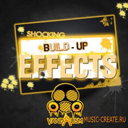 Vandalism - Shocking Build-Up Effects (WAV) - звуковые эффекты Vandalism - Shocking Build-Up Effects (WAV) - звуковые эффекты